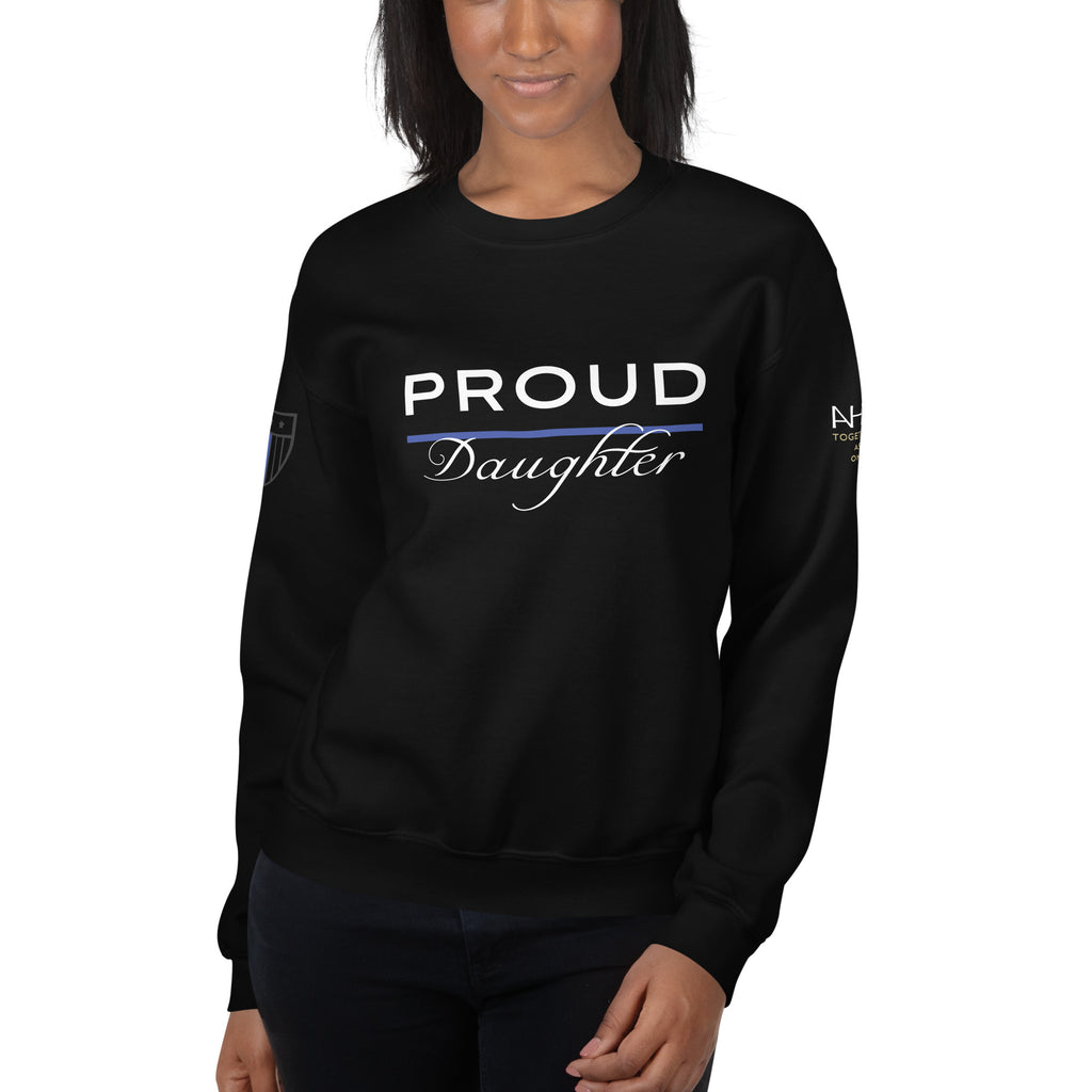 Proud LEO Daughter - Women's Sweatshirt - American Heroes Apparel