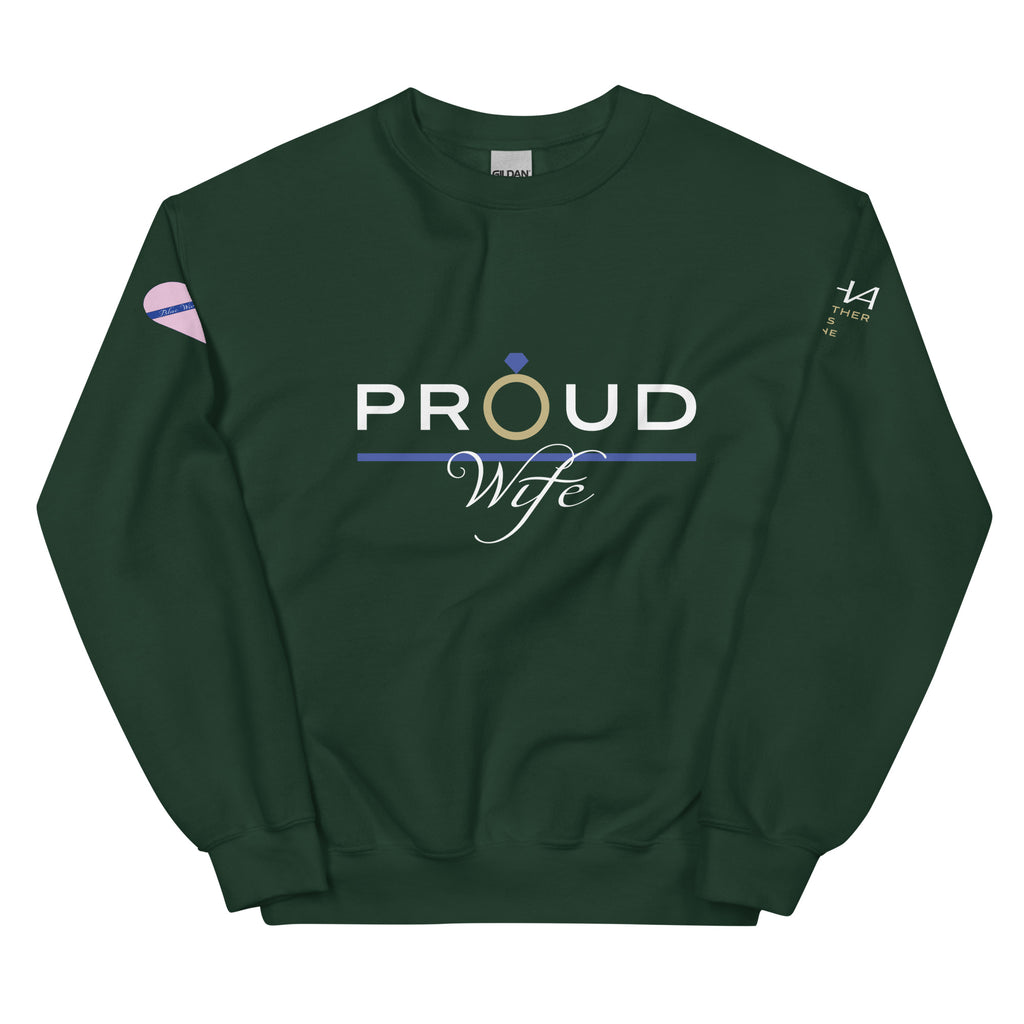 Proud Wife - Blue Wives Matter Special Edition Sweatshirt - American Heroes Apparel