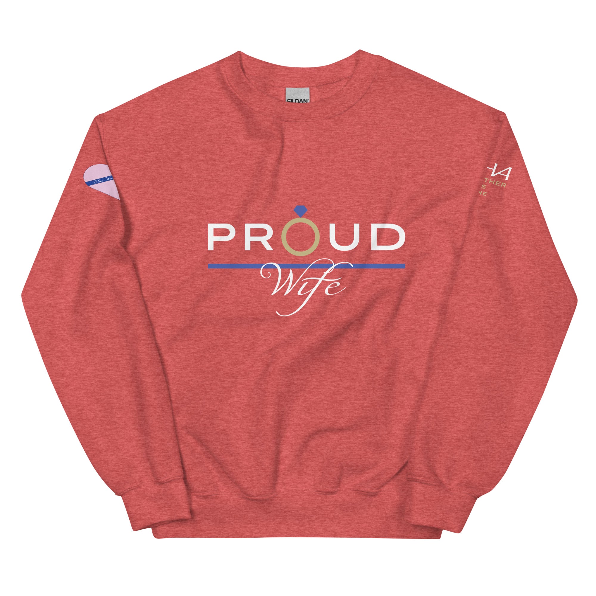 Proud Wife - Blue Wives Matter Special Edition Sweatshirt - American Heroes Apparel