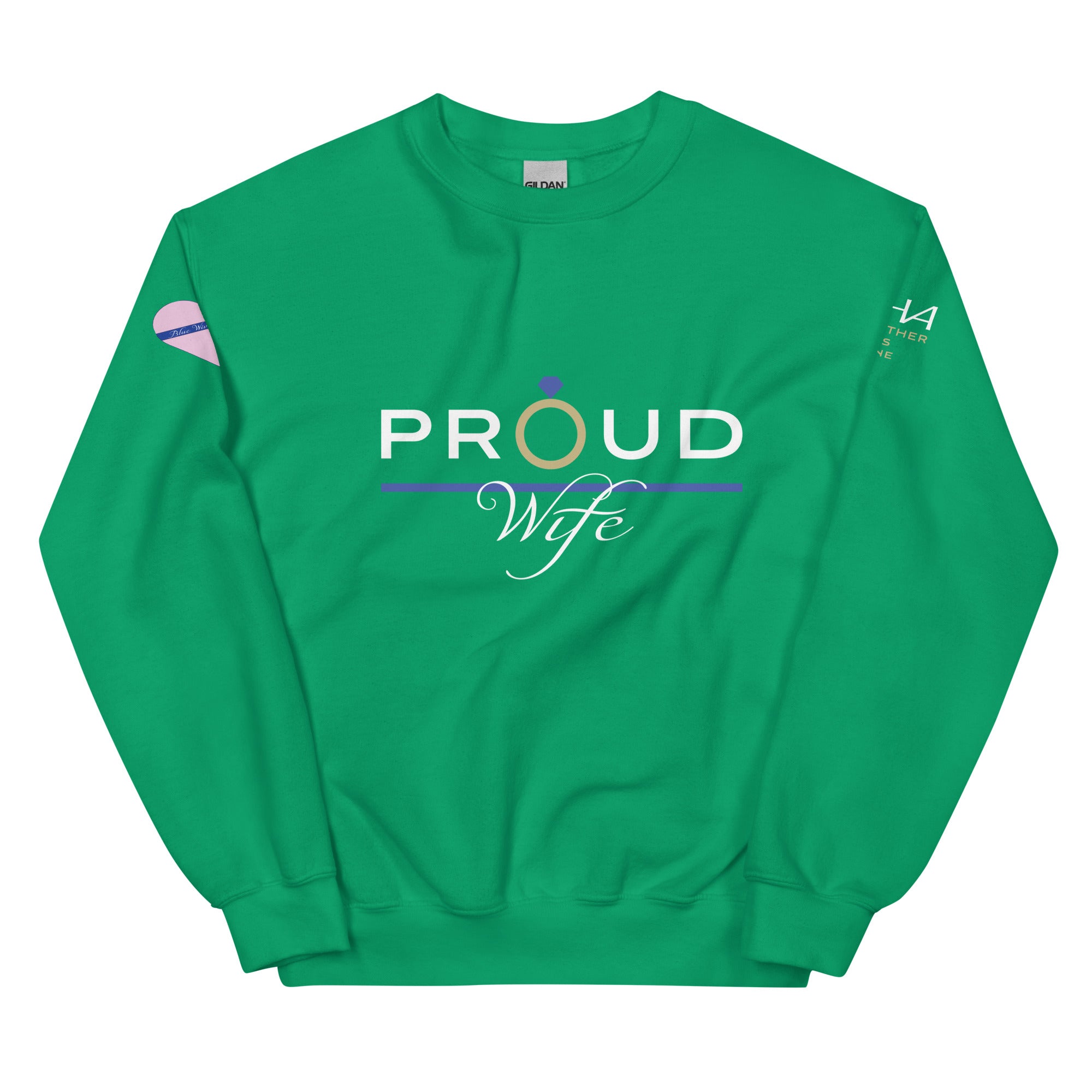 Proud Wife - Blue Wives Matter Special Edition Sweatshirt - American Heroes Apparel