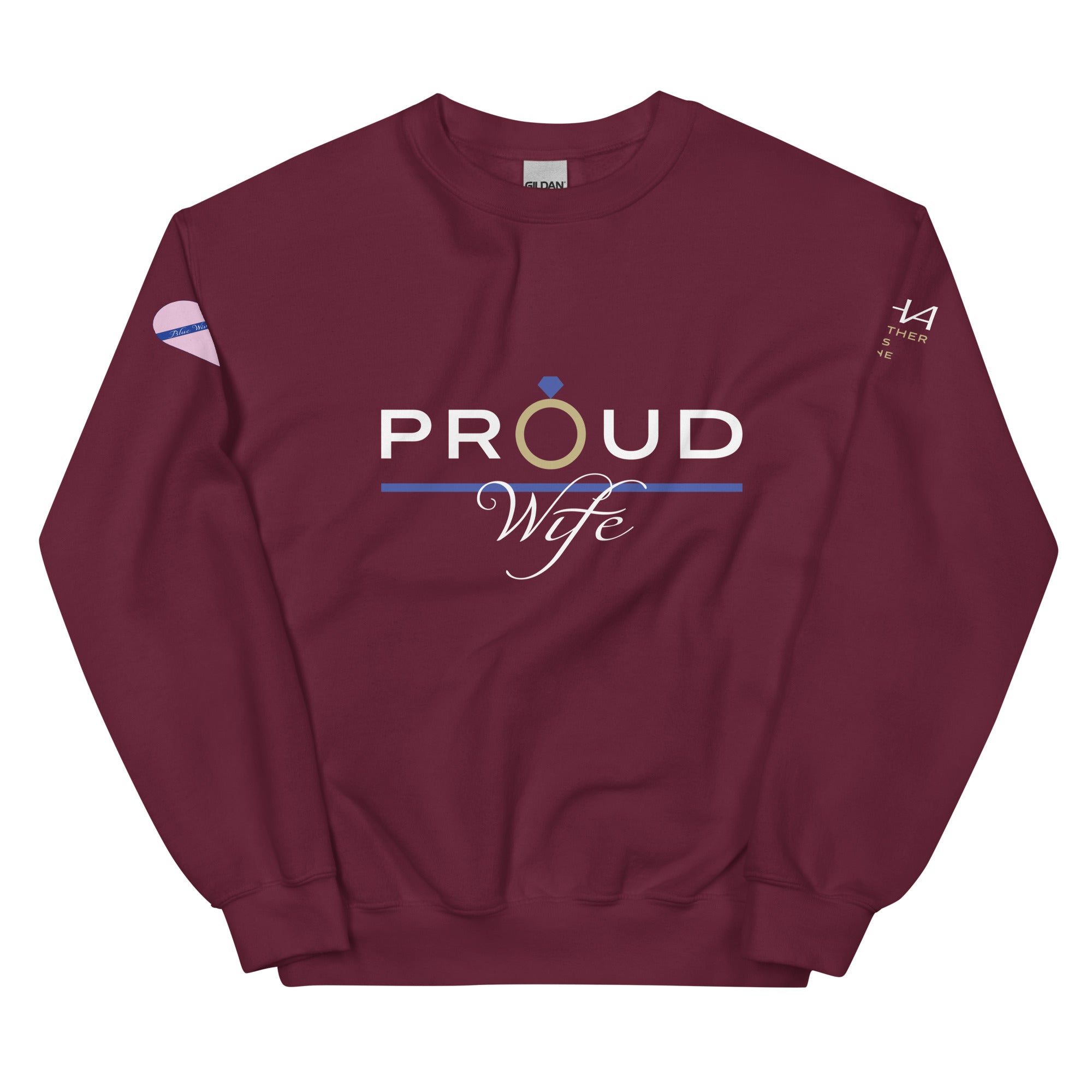 Proud Wife - Blue Wives Matter Special Edition Sweatshirt - American Heroes Apparel