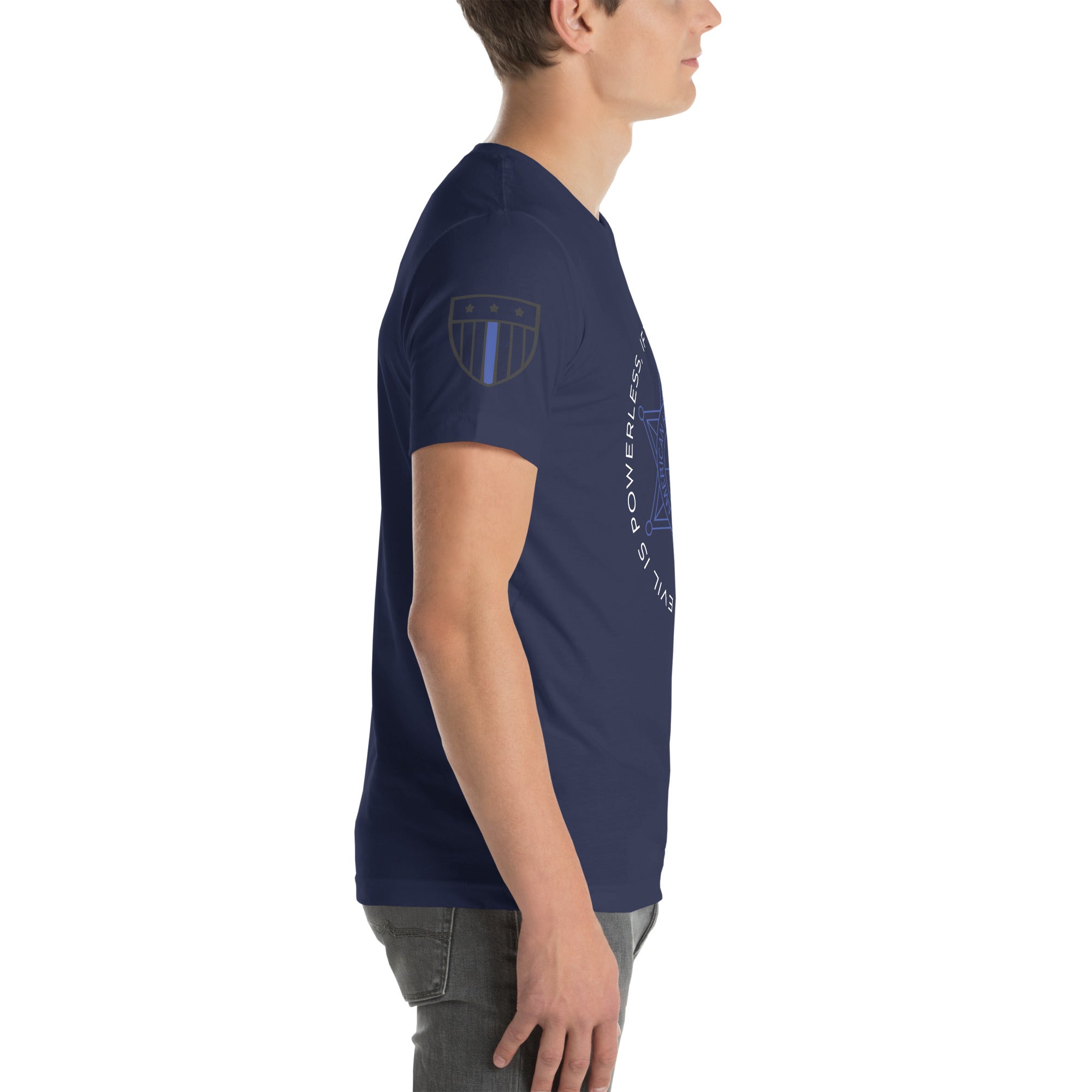 "Evil Is Powerless If The Good Are Unafraid" - Men's T-Shirt - American Heroes Apparel