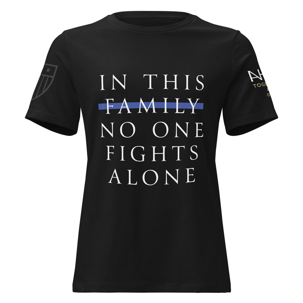 In This Family - Women's Relaxed T-Shirt - American Heroes Apparel