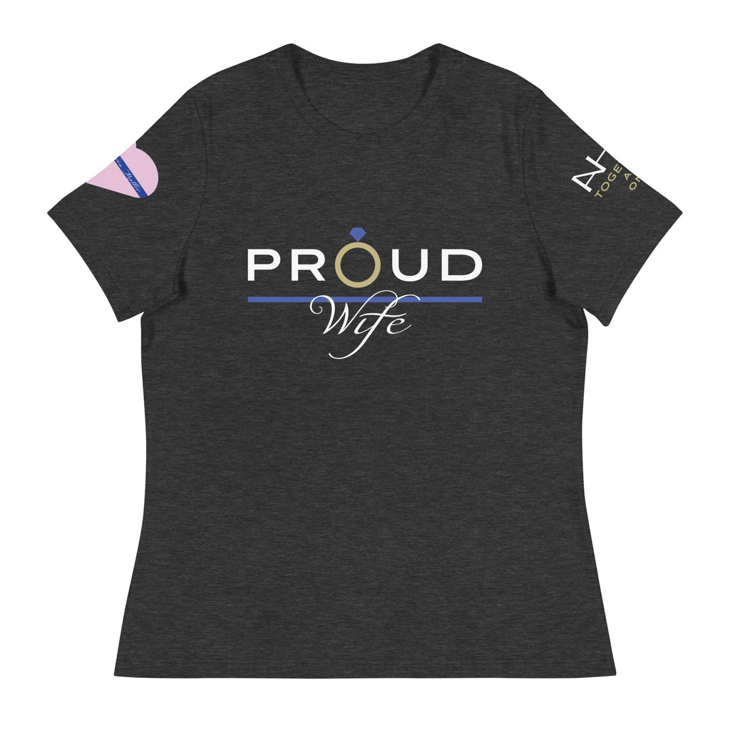 Proud Wife - Blue Wives Matter Special Edition T-Shirt - American Heroes Apparel