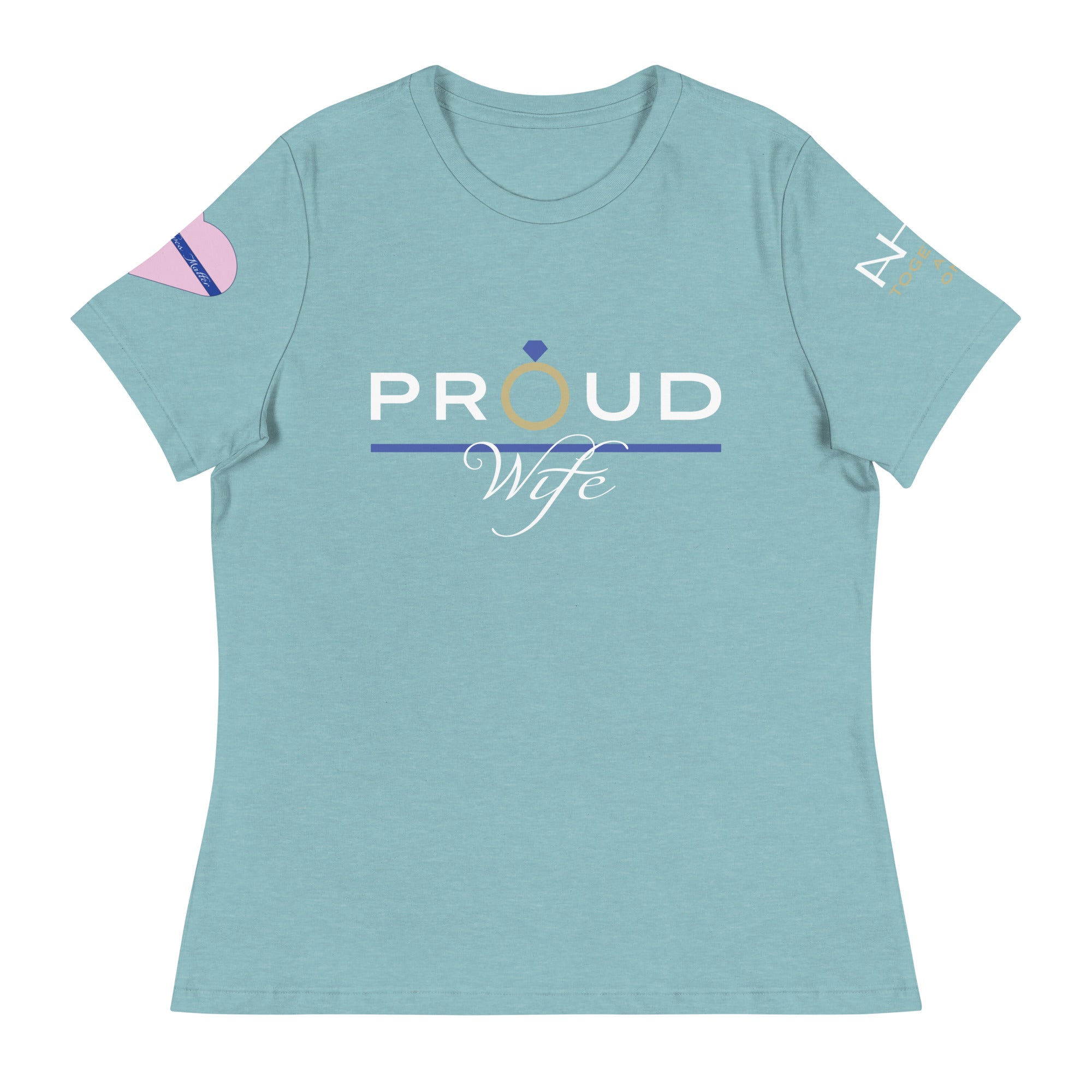 Proud Wife - Blue Wives Matter Special Edition T-Shirt - American Heroes Apparel