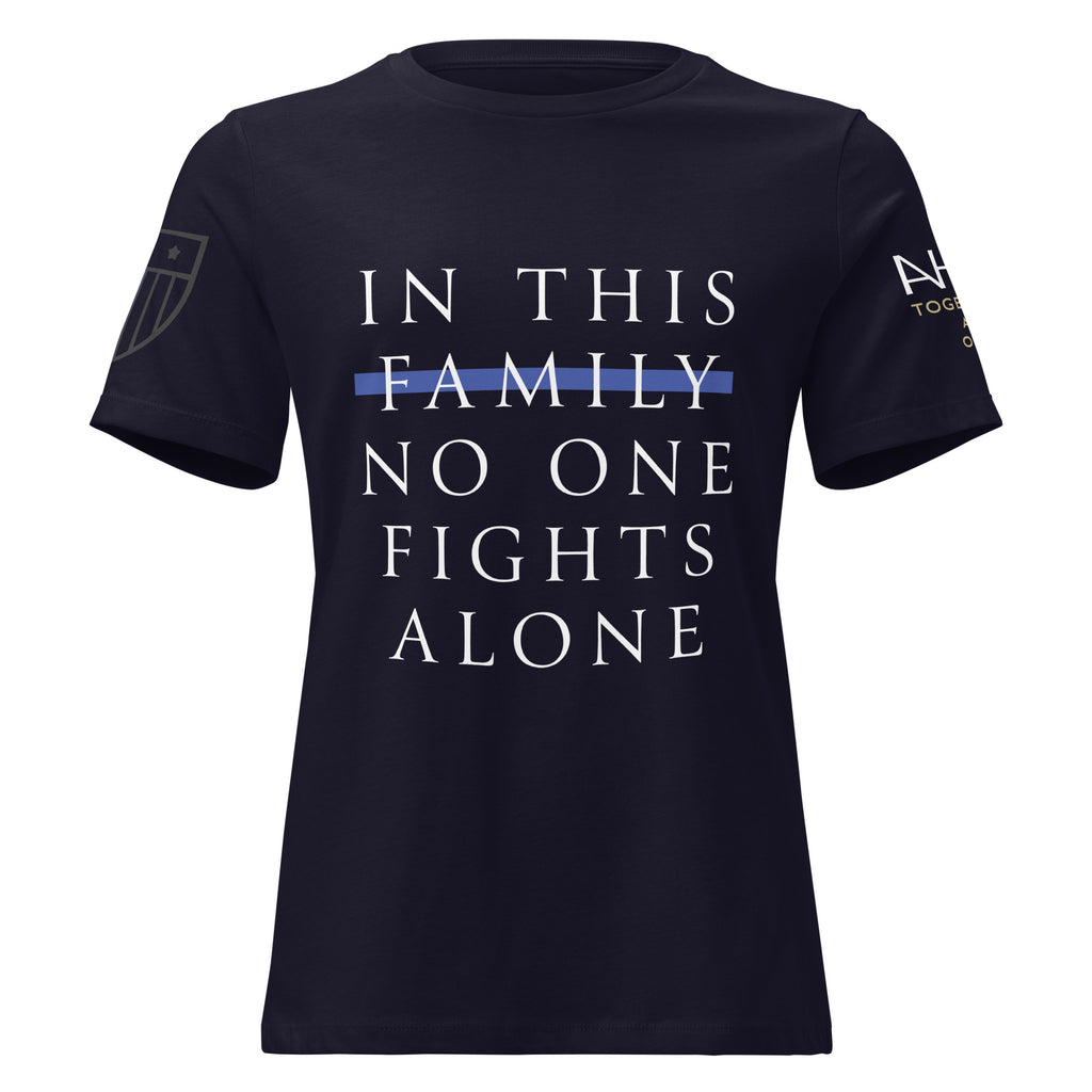 In This Family - Women's Relaxed T-Shirt - American Heroes Apparel